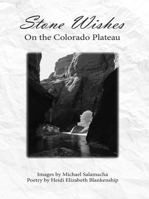 cover image of Stone Wishes On the Colorado Plateau